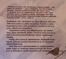 Parantolaelämää - Tuberkuloosipotilaat muistelevat.  ( Parantolat, terveys )
