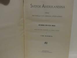 Svensk-Amerikanerna deras materiella och andliga sträfvanden