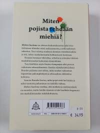 Miehen kuolema : pohdintoja maskuliinisuudesta