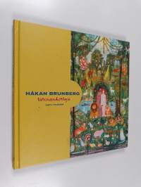 Håkan Brunberg : tarinankertoja