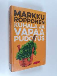 Kuhala ja vapaa pudotus