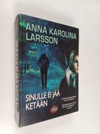 Sinulle ei jää ketään