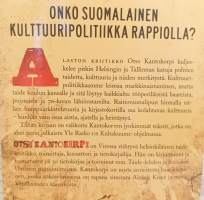 Jynkkää menoa Punavuoressa : rappiollista kulttuuripolitiikkaa
