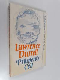 Prospero&#039;s cell : a guide to the landscape and manners of the island of Corcyra