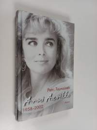 Armi Aavikko (1958-2002) - Armi Aavikko