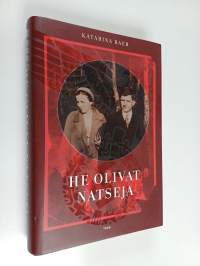 He olivat natseja
