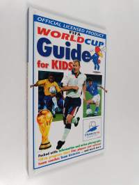 The Official FIFA World Cup Finals Guide for Kids