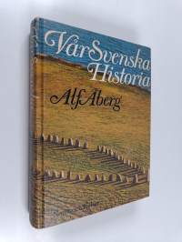Vår svenska historia