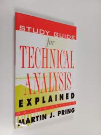 Study Guide for Technical Analysis Explained