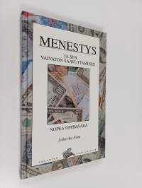 Menestys ja sen vaivaton saavuttaminen
