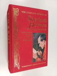 The complete stories of Sherlock Holmes - Complete Sherlock Holmes