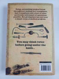 Blood and guts : a history of surgery