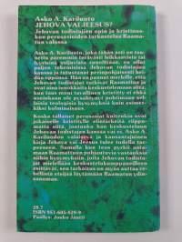 Jehova vai Jeesus : Jehovan todistajien opin ja kristinuskon perusasioiden tarkastelua Raamatun valossa