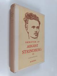 Skrifter av August Strindberg XII : Samtidsdramer