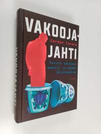 Vakoojajahti : Putinin salaiset agentit ja heidän jäljittäjänsä