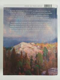 Katso pohjoista taivasta : runoja Suomesta
