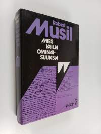 Mies vailla ominaisuuksia 2