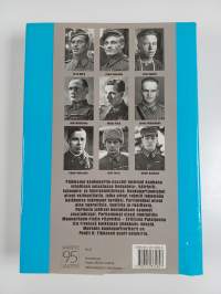 Marskin kaukopartioritarit : kaukopartiopataljoonan eli Erillisen pataljoona 4:n Mannerheim-ristin ritarit