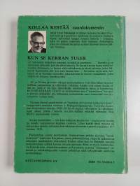 Kun se kerran tulee : kehyskertomus ja kaksi tarinaa talvisodan aikalaisista