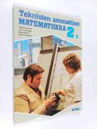 Teknisten ammattien matematiikka 2Z