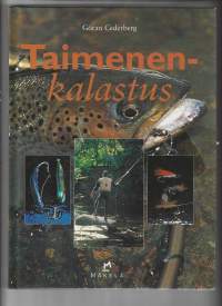 Taimenenkalastus : purotaimen, järvitaimen, meritaimen