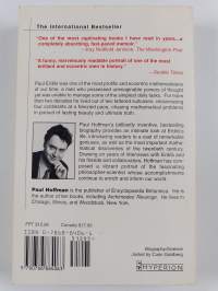The man who loved only numbers : the story of Paul Erdös and the search for mathematical truth
