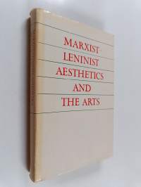 Marxist-Leninist Aesthetics and the Arts