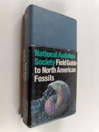 National Audubon Society Field Guide to Fossils - North America