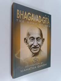 Bhagavad Gítá - Commentary by Mahatma Gandhi