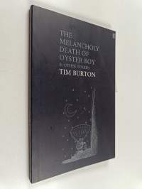 The melancholy death of oyster boy &amp; other stories