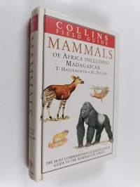 A field guide to the larger mammals of Africa : including Madagascar