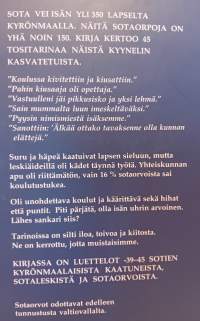 Sota vei isän,  Kyrönmaan sotaorvot kertovat