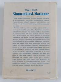 Sinun takiasi, Marianne