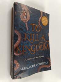 To kill a kingdom