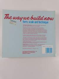 The way we build now : form, scale and technique