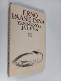 Yksinäisyys ja uhma : esseitä kirjallisuudesta