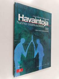 Havaintoja huono-osaisuudesta : Stakesin ja SPR:n neljäs huono-osaisuusselvitys