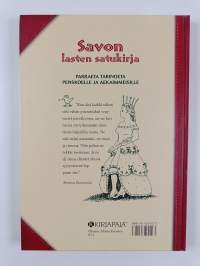 Savon lasten satukirja : parraeta tarinoeta penskoelle ja aekaimmeisille