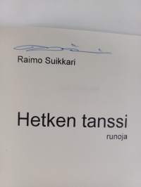 Hetken tanssi : runoja (signeerattu)