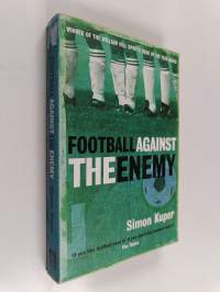 Football Against the Enemy
