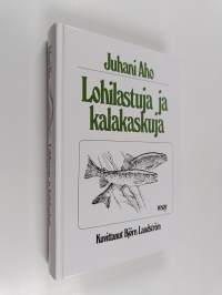 Lohilastuja ja kalakaskuja
