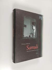 Samuli : muistelma Samuli Parosesta