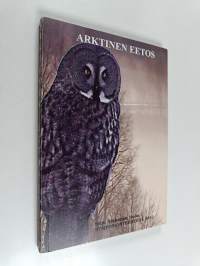Arktinen eetos : symposiontekstejä 2011