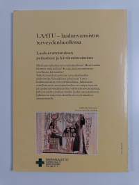 Laatu - Laadunvarmistus terveydenhuollossa