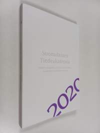 Suomalainen tiedeakatemia : vuosikirja 2020 Finnish academy of science and letters : Academia scientiarum Fennica - Suomalainen tiedeakatemia 2020