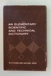 An Elementary Scientific and Technical Dictionary.  ( Hakuteos, tekniikka
