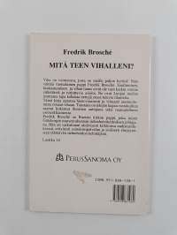 Mitä teen vihalleni