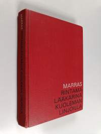 Rintamalääkärinä kuoleman linjoilla