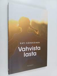 Vahvista lasta