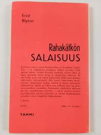 Rahakätkön salaisuus